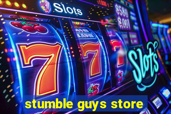 stumble guys store